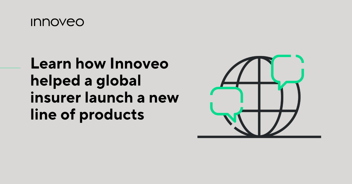 Learn How Innoveo Helped a Global Insurer Launch a New Line of Products